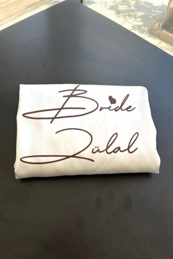 Bride Gelin Sabahlığı- Zülal Yazılı